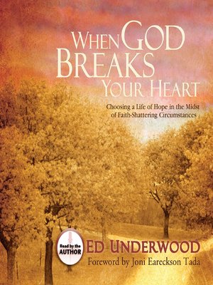 cover image of When God Breaks Your Heart